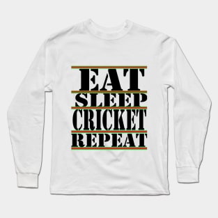 eat sleep cricket repeat Long Sleeve T-Shirt